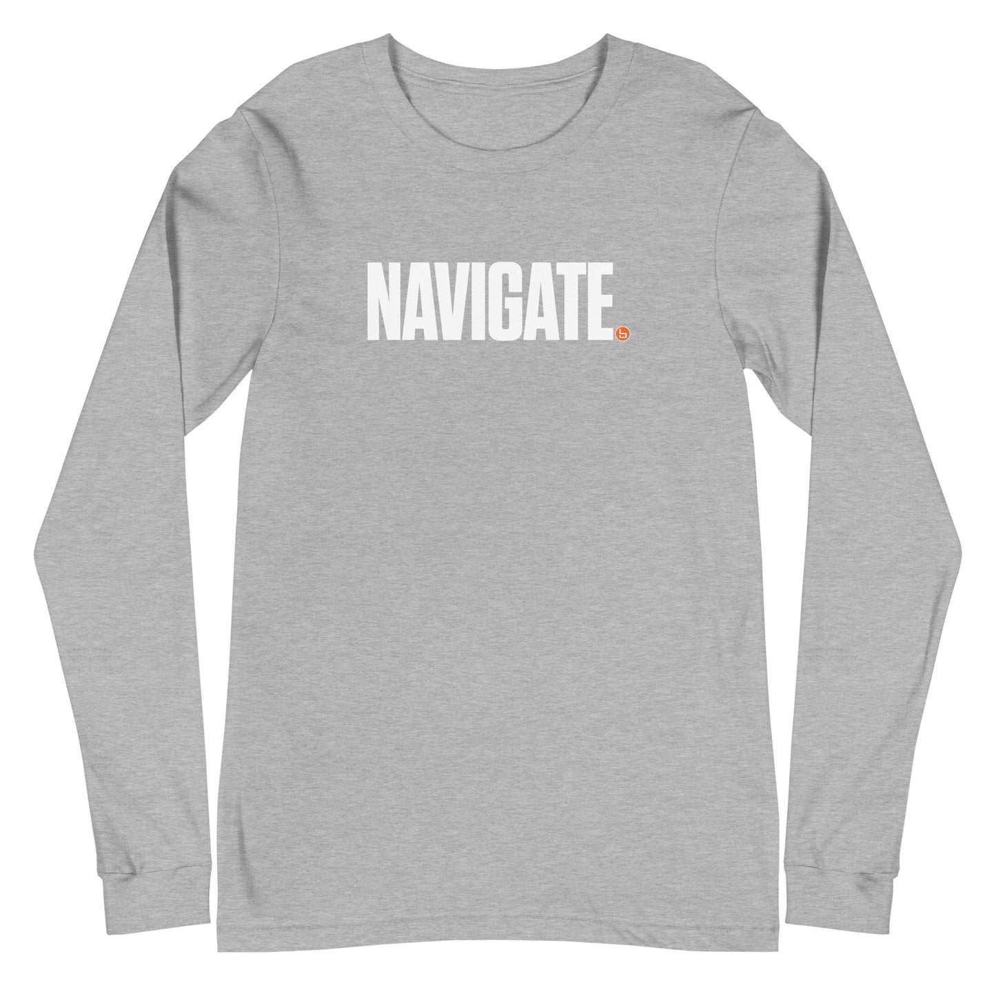 NAVIGATE - Unisex Long Sleeve Tee - White Logo