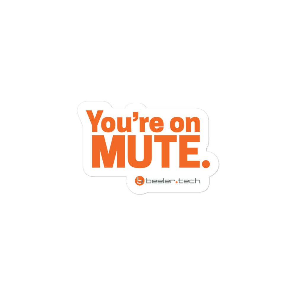 You're On Mute Sticker
