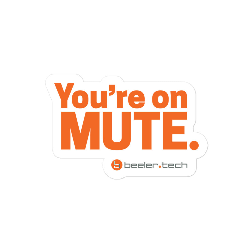 You're On Mute Sticker