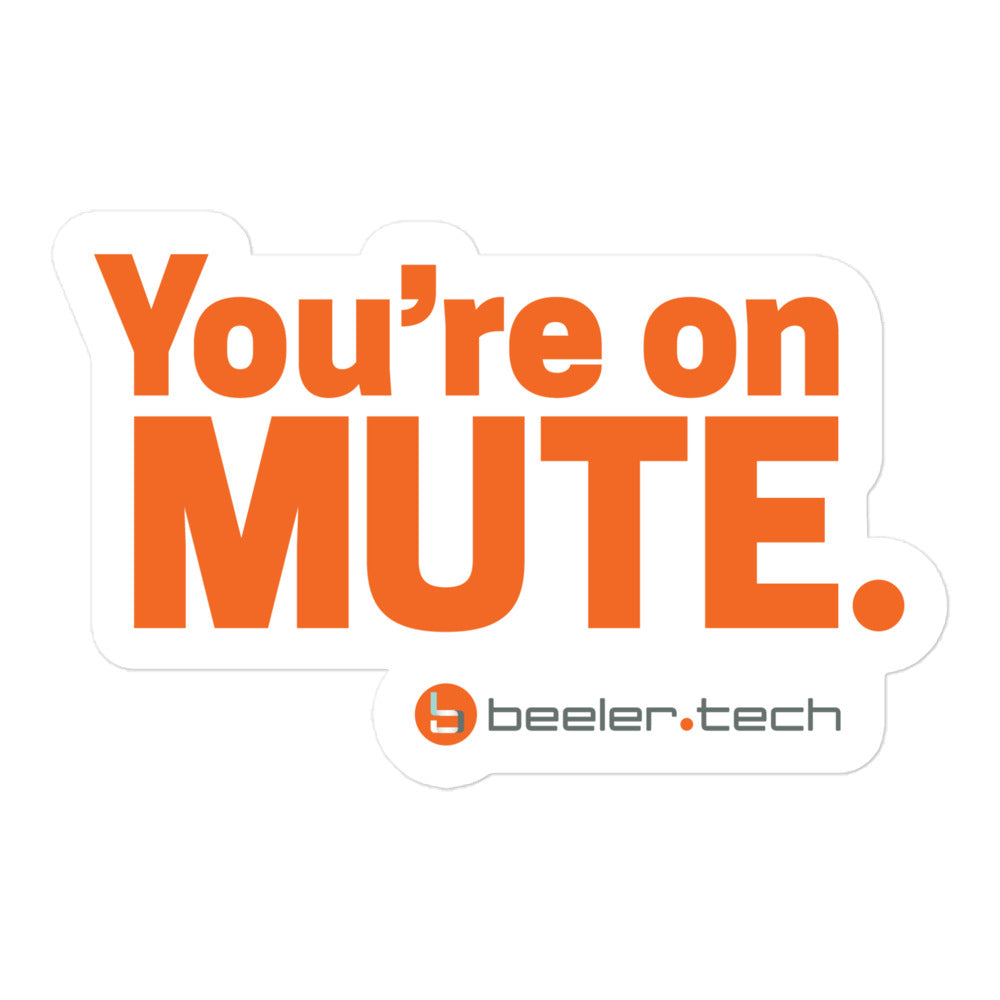 You're On Mute Sticker