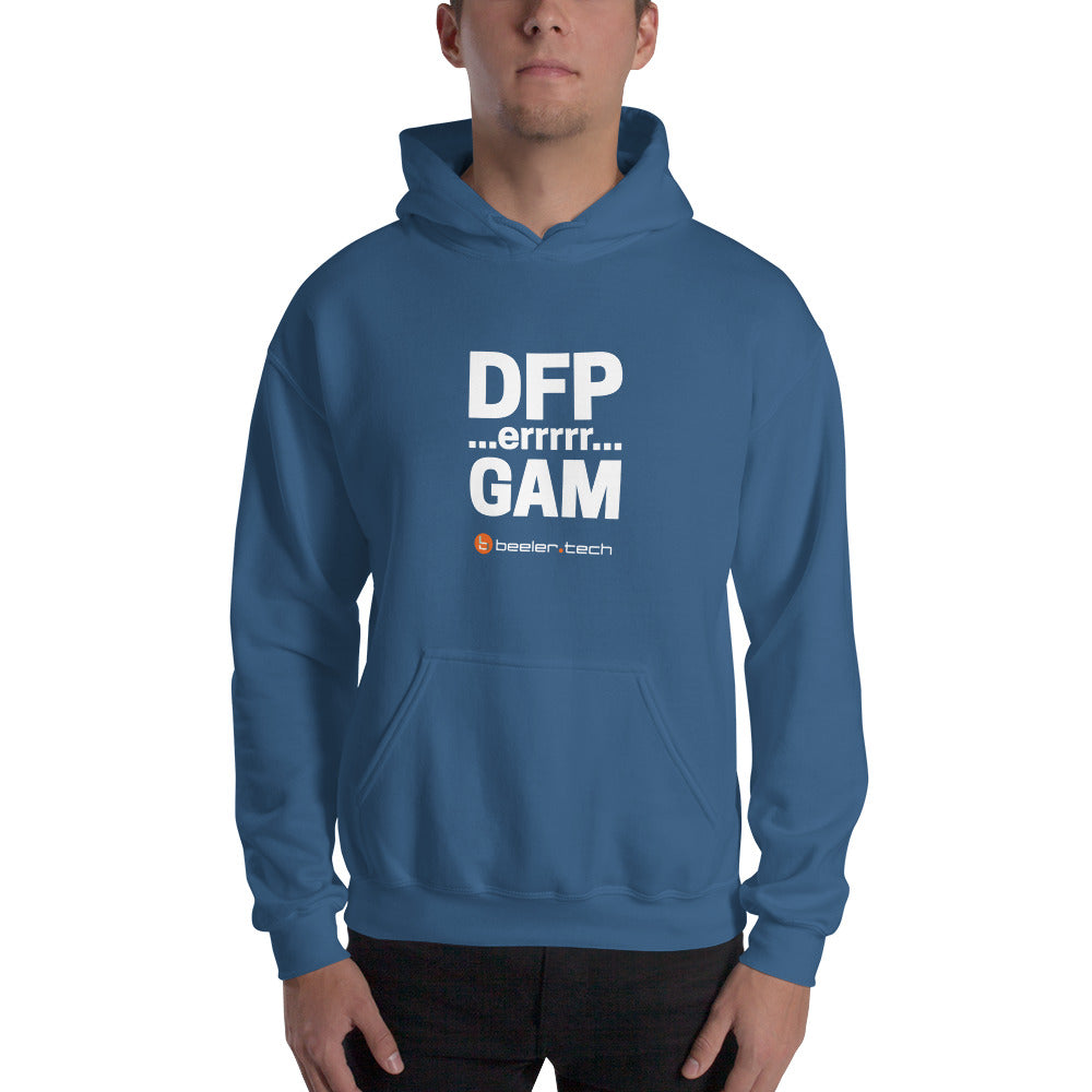 DFP...errrrr...GAM - Hoodie